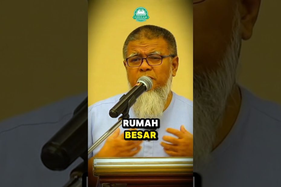 Rumah kecil lebih BAIK dari Rumah Besar Penuh Dosa